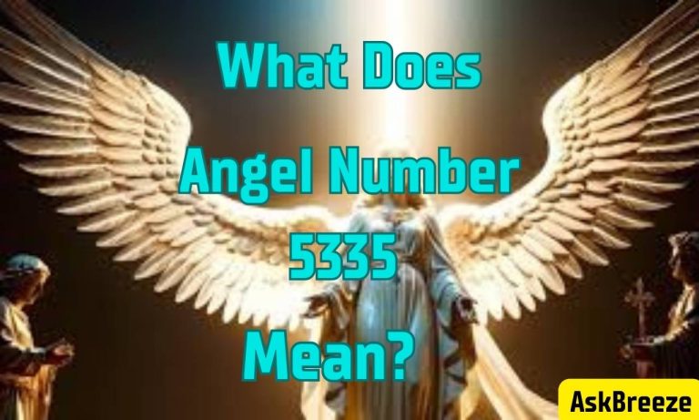 Angel Number 5335 Meaning: Your Personality Evokes Change