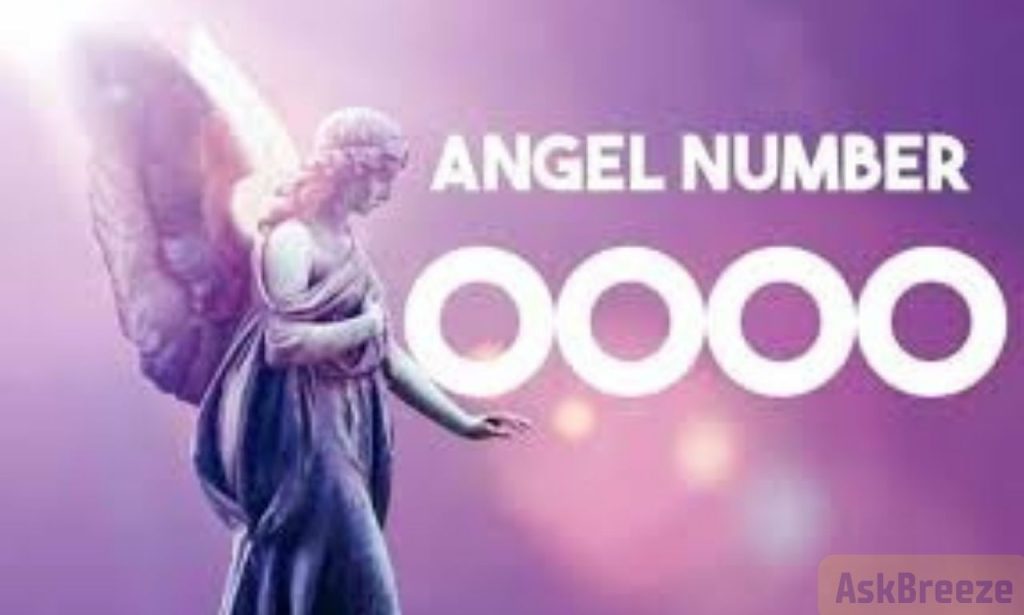 0000 Angel Number Meaning